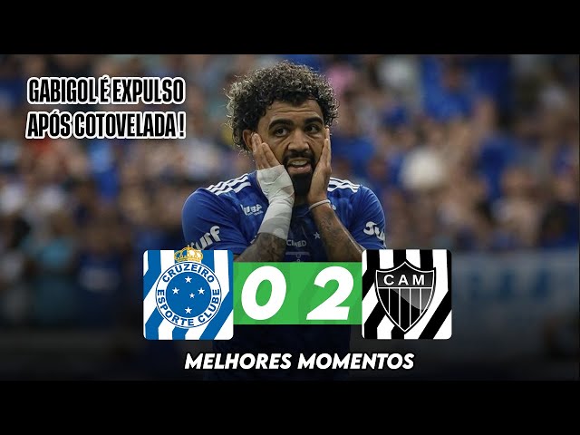 GABIGOL DEU COTOVELADA E FOI EXPULSO | Cruzeiro 0 x 2 Atlético-MG | Melhores Momentos | Mineiro 2025