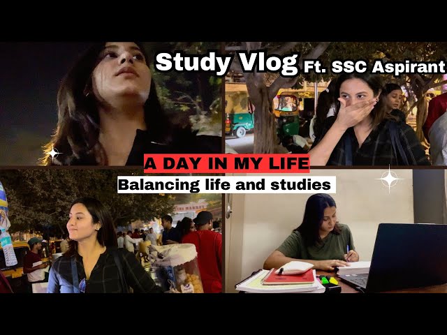 SSC Study Vlog 2025 | A day in my life | Balancing life and studies