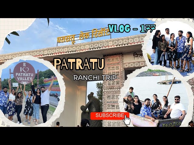 Patratu Valley | Patratu Lake Resort | Boating with friends |Exploring Ranchi  #vlog177