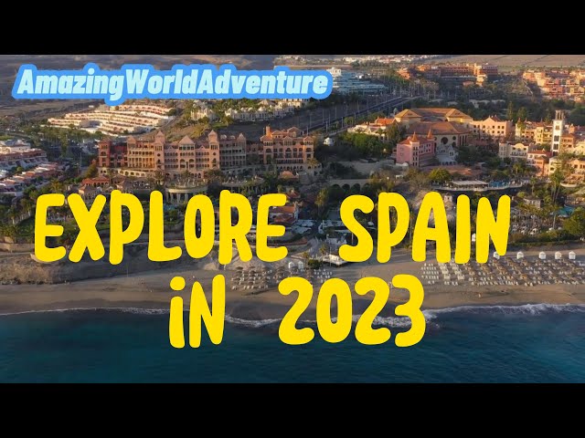 SPAIN's WORTH VISITING in 2023! #spain