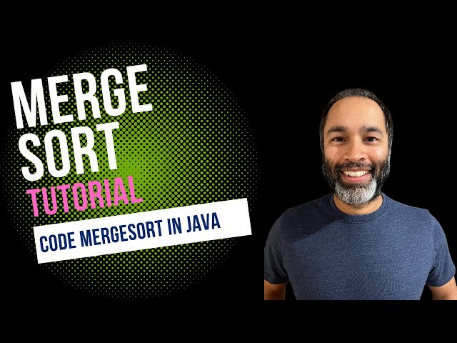 Merge Sort (MERGESORT): Coding Tutorials by Umar Khan