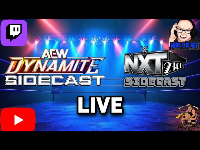 AEW Dynamite/NXT 2300 Sidecast: November 6, 2024