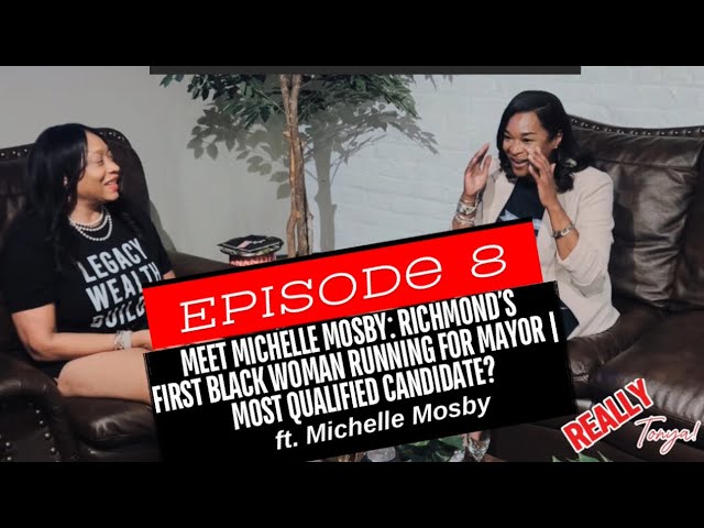 Meet Michelle Mosby: Richmond’s First Black Woman Running for Mayor | Most Qualified Candidate?