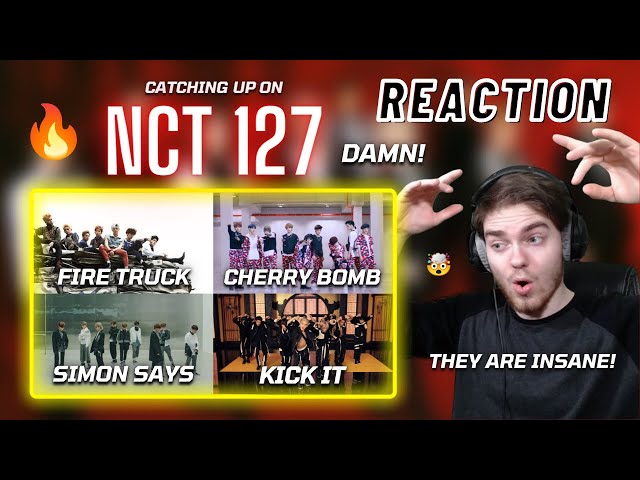 Catching Up On: NCT 127 - Fire Truck + Cherry Bomb + Simon Says + Kick It | REACTION