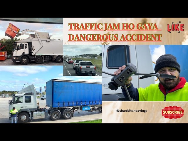 Australia Truck Vlog I Traffic jam due to road accident I Drone shot Melbourne #chanidhanoavlogs