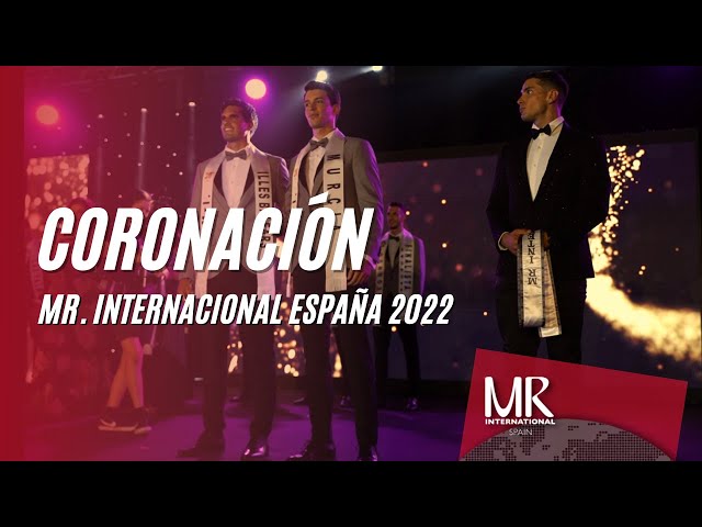 MRI. ESPAÑA 2022 | 🏆CROWNING MOMENT 👑 MR. INTERNACIONAL ESPAÑA 2022