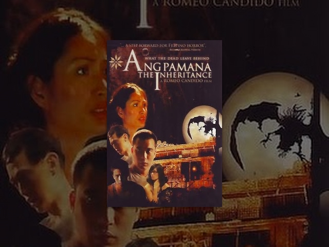 Ang Pamana: The Inheritance