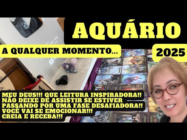 ♒️ AQUÁRIO MEU DEUS!!! QUE LEITURA INSPIRADORA!! NÃO DEIXE DE ASSISTIR DE VOCÊ ESTIVER PASSANDO...