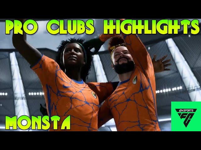 EAFC24 Pro Clubs Highlights - Monsta