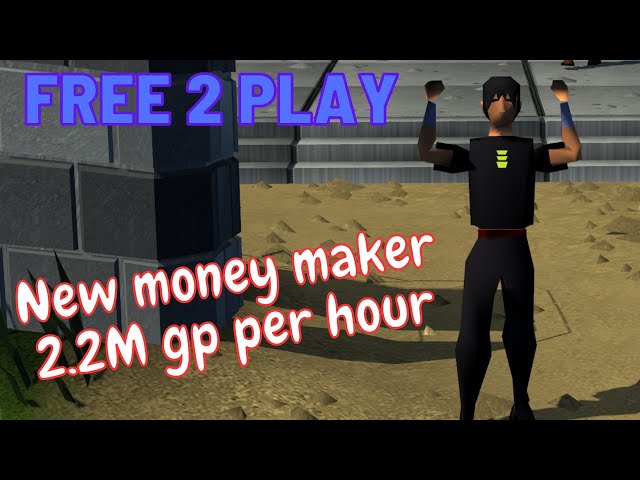 Amazing 2.2m GP per hour F2p Money Maker With No Requirements - Simple OSRS Guide