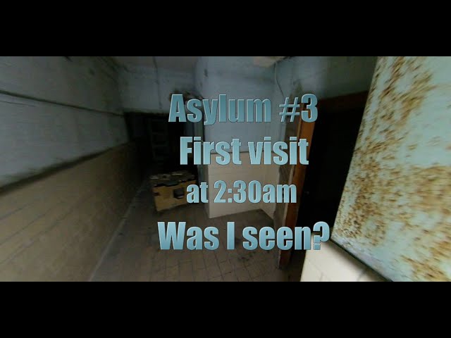 360° video - Abandoned asylum #3 at 2:30am - First visit