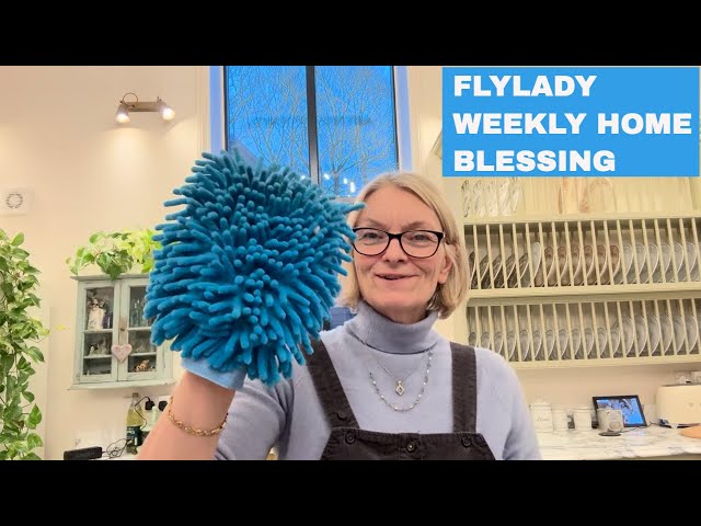 What Is FlyLady Weekly Home Blessing Hour? | Step-by-Step Guide #flylady #weeklyhomeblessing