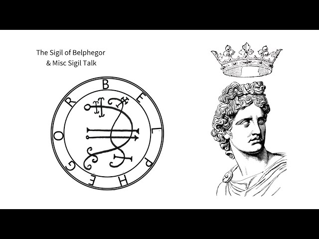 Episode 2 - The Sigil of Belphegor & Some Sigil Rambling