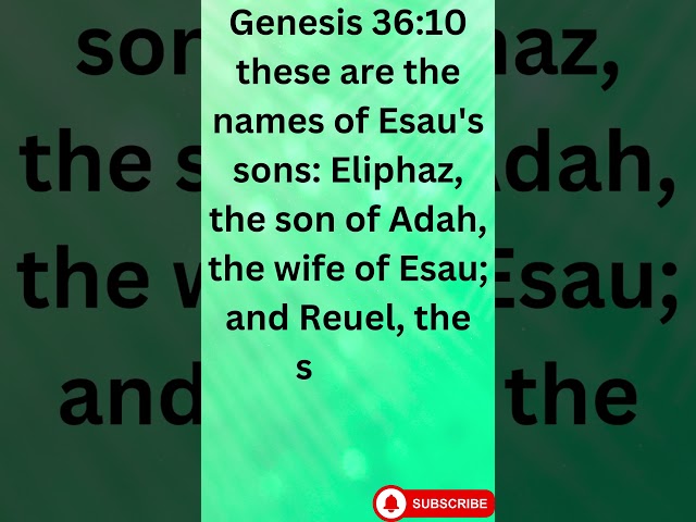 Esau's Descendants and Their Chiefs -Genesis 36:10.#shortsvideo #shorts #youtubeshorts #youtube #yt