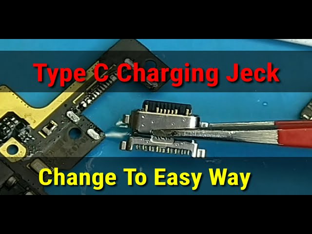 ALL TYPES OF C Type Charging Jack Change Type C