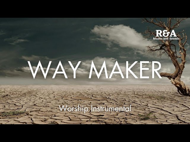 WAY MAKER - Soaking worship instrumental | Prayer and Devotional