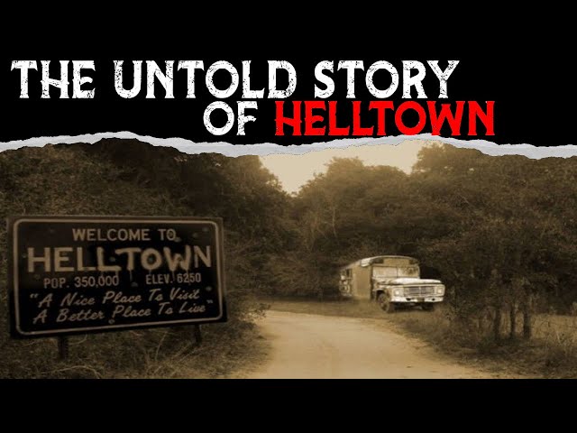 The Untold Story of HELLTOWN - Ohio