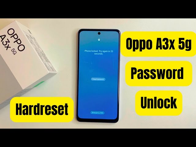 How to Unlock Oppo A3x Password | Hard Reset Tutorial Step-by-Step