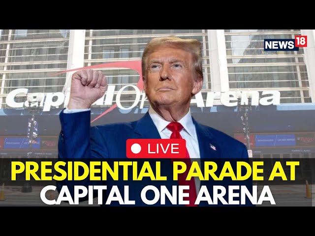 LIVE: Donald Trump Inauguration Parade Begins At Capitol One Arena | Trump Inauguration 2025 | N18G