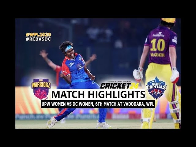 UPW vs DCW 6th Match WPL 2025 Highlights | Women IPL Highlights 2025 | Cricket WPL 2025 highlights