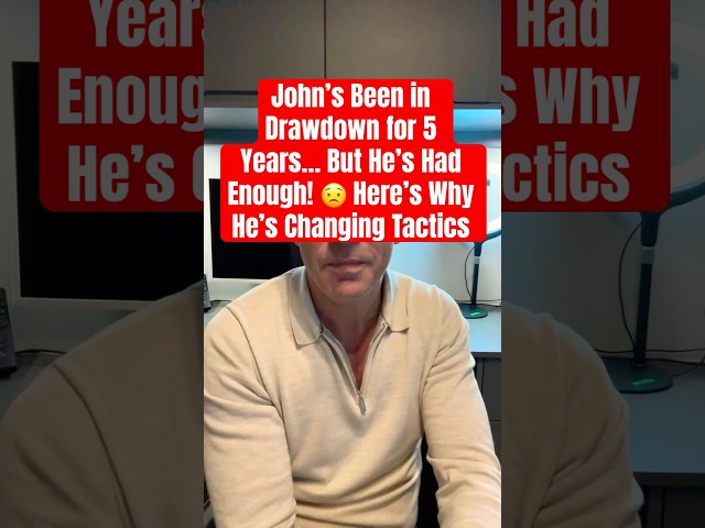 John’s Been in Drawdown for 5 Years. But he’s Had Enough!Here’s Why He’s Changing Tactics.#pensions