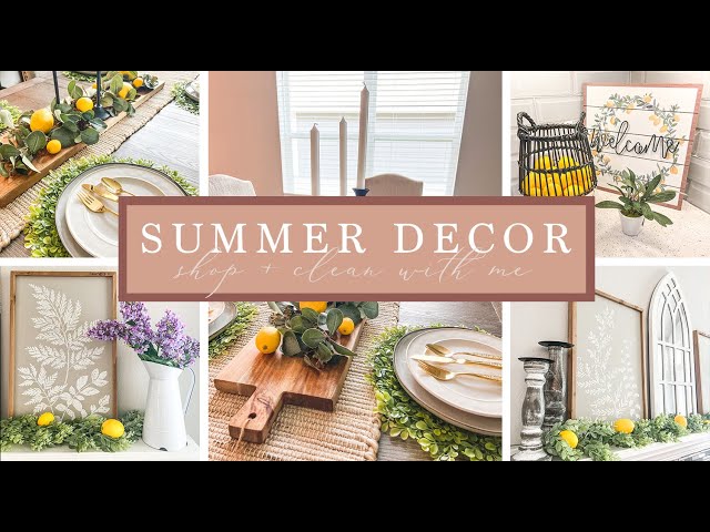 SUMMER DECORATING IDEAS WITH ME | shop, haul, clean + decorate with me