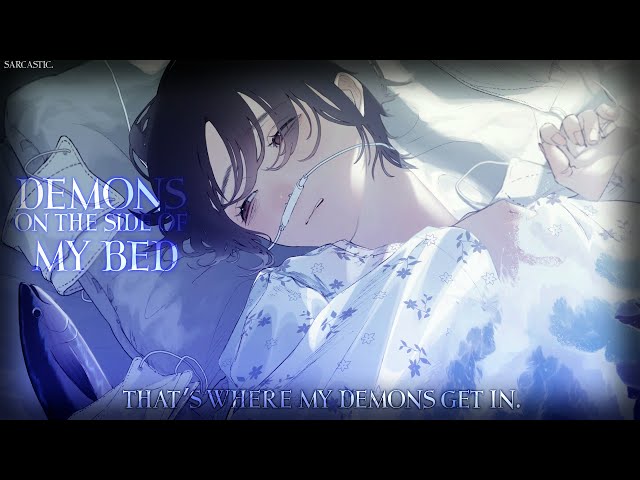 Nightcore: Demons on the Side of My Bed