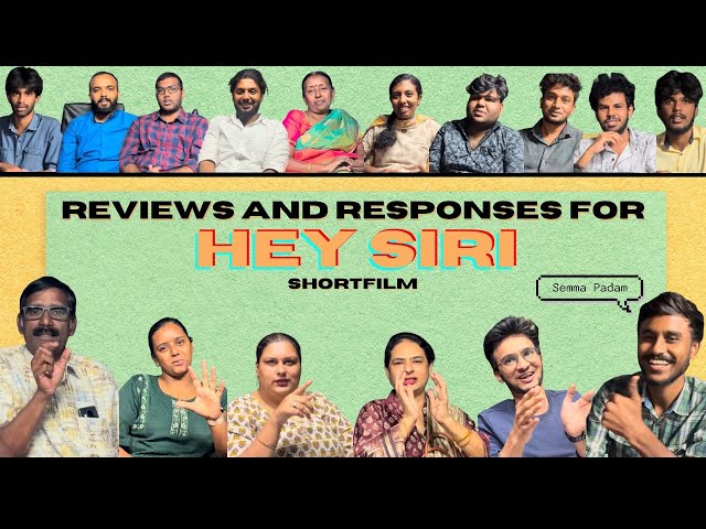 Reviews and Responses for HEY SIRI Short film | TAFP