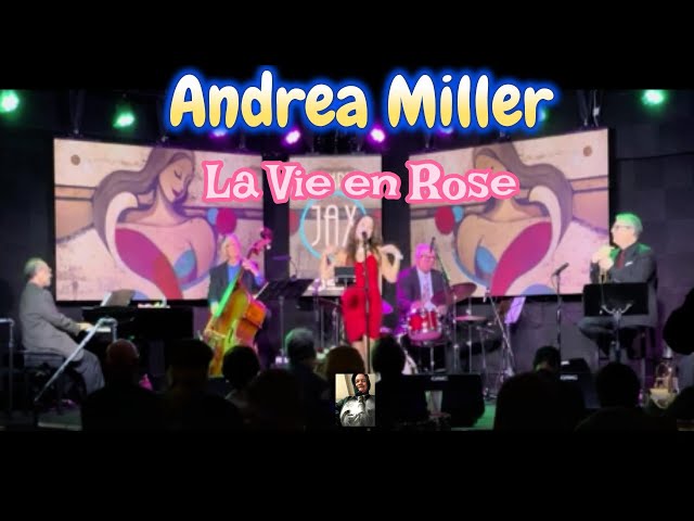 Andrea Miller - La Vie en Rose