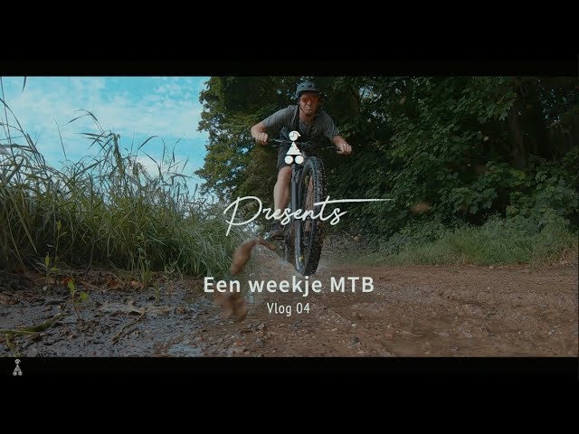 Een weekje MTB // Vlog 04