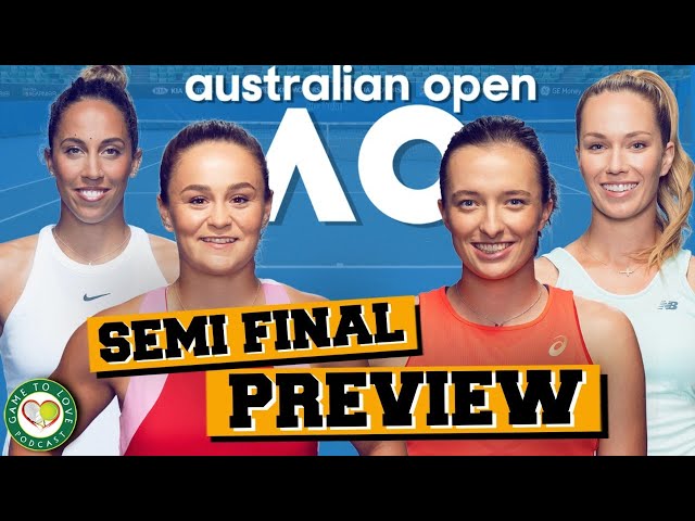 Australian Open 2022 | Women's Semi Final Predictions | Barty vs Swiatek? | GTL Tennis Podcast #309