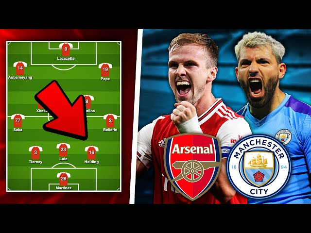 ARSENAL vs MAN CITY Predicted Lineup | Preview