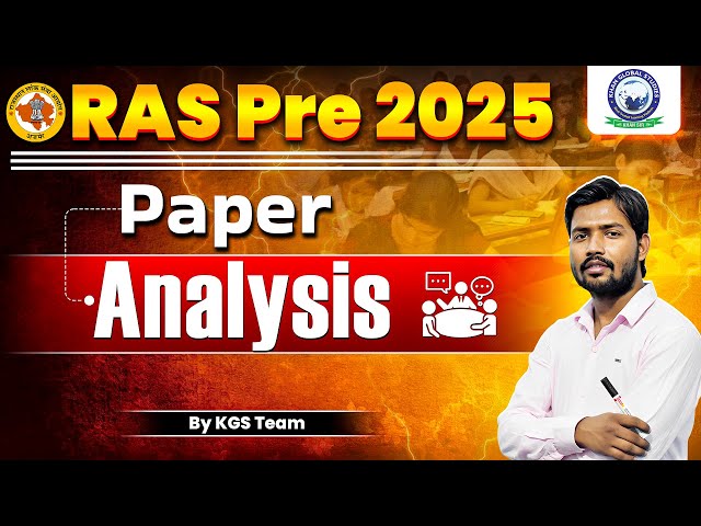 RAS Prelims 2025 Paper Analysis Live 🔴 Complete Paper Analysis 📝 Khan Global Studies