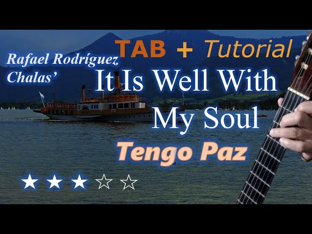 It Is Well With My Soul Solo Guitar TAB & Demo | Tengo Paz - Alcancé Salvación Solo Guitarra & Demo