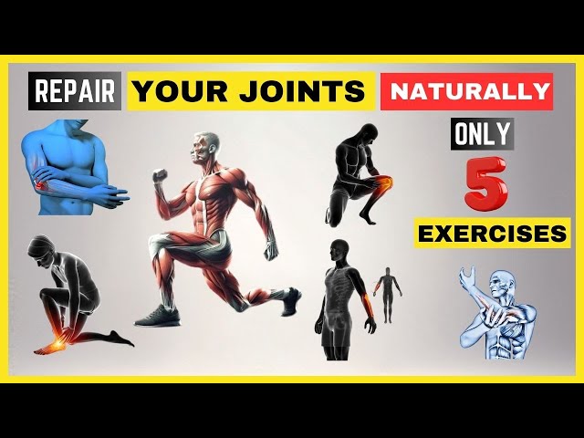 How to Improve Joint Health Naturally | 5 Best Exercises