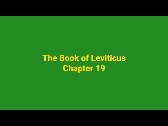 Leviticus Chapter 19 | King James Version (KJV) | Audio & Text