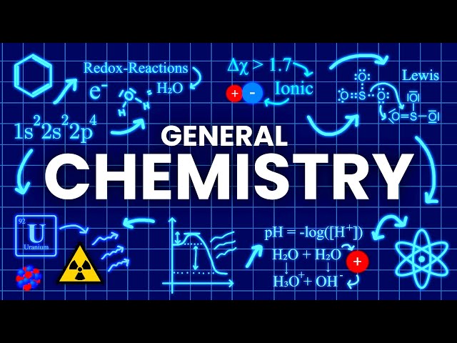 GENERAL CHEMISTRY explained in 19 Minutes