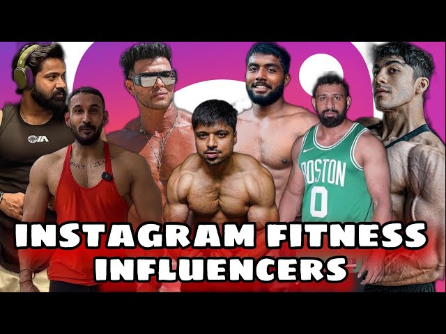 2024 Top Indian Male Fitness Influencers On Instagram