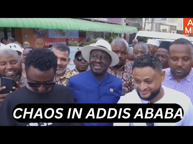 Live! Chaos in Addis ababa as Raila Odinga storms the streets with Kenyan leaders ahead of au polls