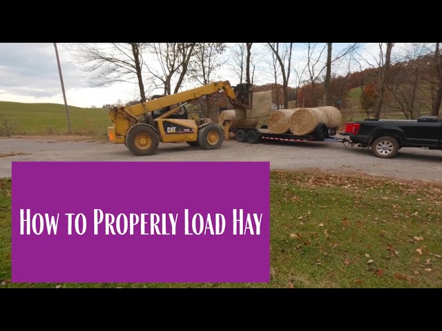 The Proper Way to Load a Hay Trailer