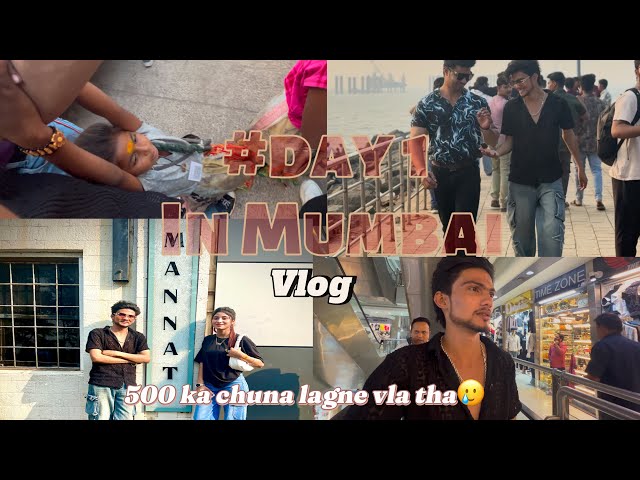 Day 1 Mumbai vlog / 500 ka chuna lgte bacgya 🥲/ #viralvideo #vlog #youtuber #youtube #explore