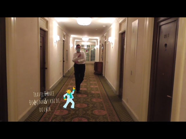 🆕🇨🇦 Nov. Travel🕺Dance 4K. Điệu nhảy khi đi du lịch.🕺🤣😂😅 Khách sạn Fairmont  Château  Laurie, Ottawa.