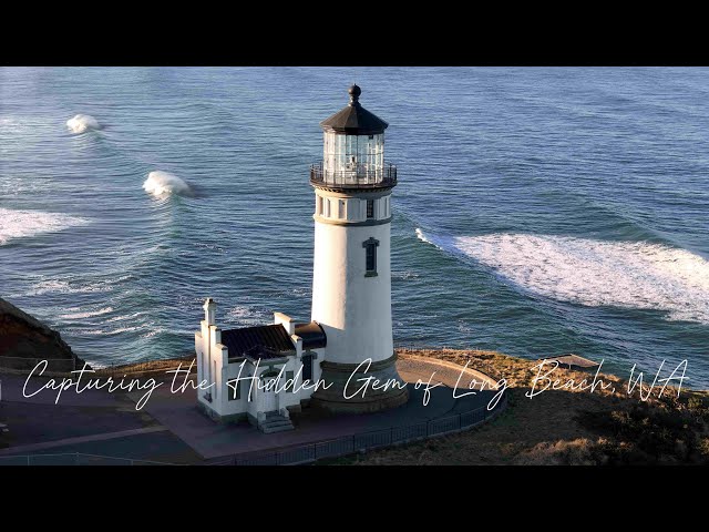 Capturing the Hidden Gem of Long Beach WA