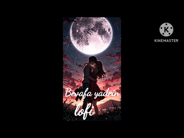 Bevfa yadein teri lofi song 💔💔💔💔💔###################lofimusic#song #lofimusic #brackup #song