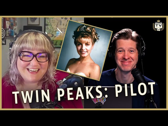 ‘Twin Peaks’ Hall of Fame: “Pilot” With Joanna Robinson and Sean Fennessey | Prestige TV