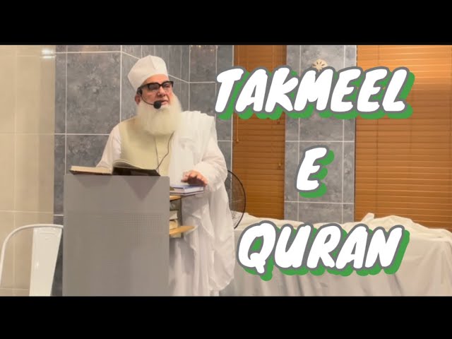 Takmeel e Quran Ramadhan 2021 | 29th shab Program | Maulana Nizamul Haq Thanvi