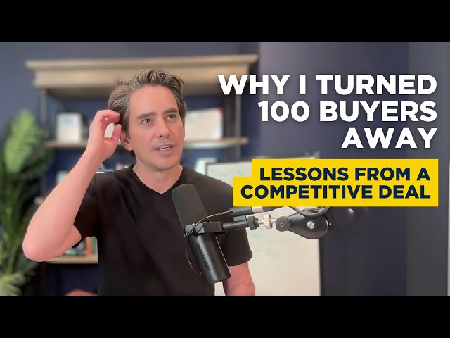 Why I Blocked 100 Buyers From This Deal