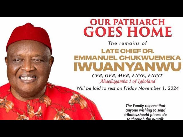 Service Of Songs And Tributes For Late Chief Emmanuel Iwuanyanwu