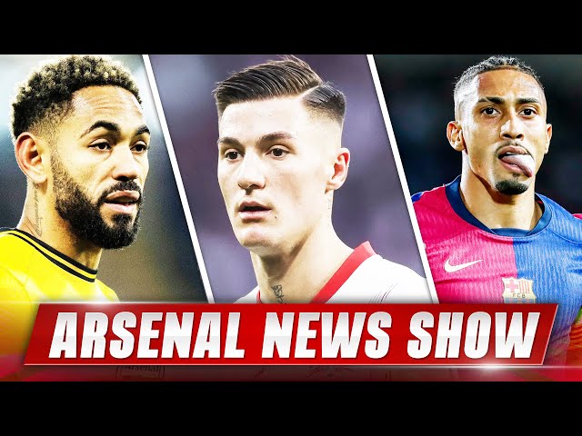 Arsenal News Show:Arteta Contacts Sesko! 📞 | Is Cunha Worth £70M? 🤔 | Raphinha Links Resurface 🔴