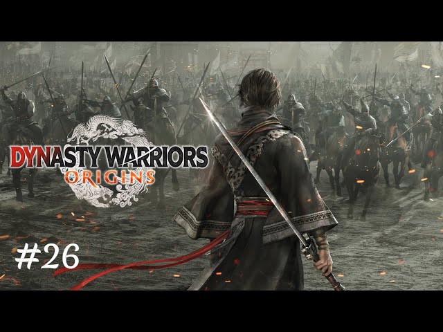 DYNASTY WARRIORS ORIGINS Full Game Walkthrough No Commentary #26 (4K 60 FPS)